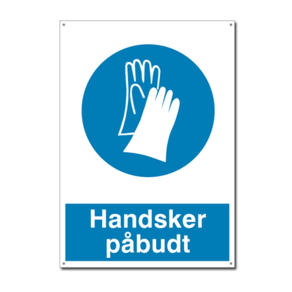Påbudsskilt: handsker påbudt