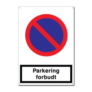 Parkering forbudt-skilt fra Skomø – tydeligt forbudsskilt til parkering og trafikregulering.