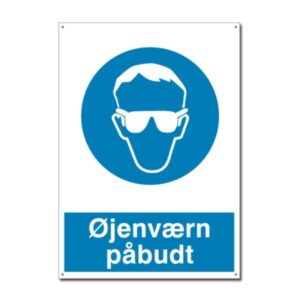 "Øjenværn påbudt"